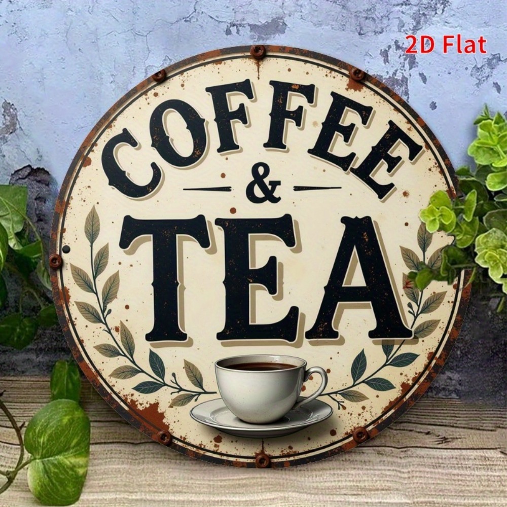 Coffee Tea For Garden - Vintage Metal Coffee Tea Sign Wall